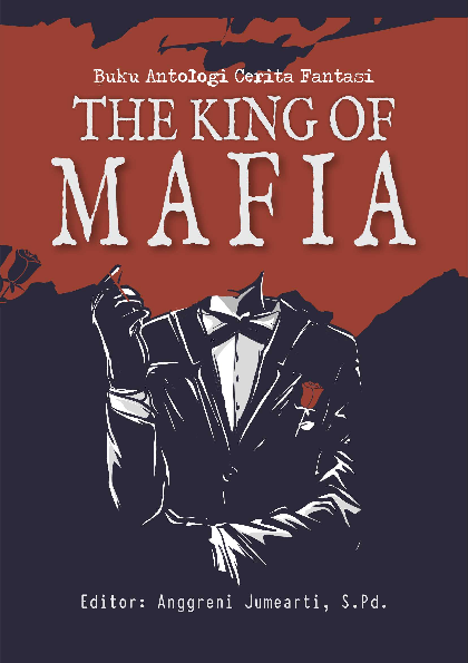 Buku Antologi Cerita Fantasi The King Of Mafia