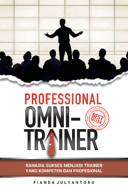 PROFESSIONAL OMNI-TRAINER Rahasia Sukses Menjadi Trainer yang Kompeten dan Profesional