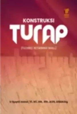 KONSTRUKSI TURAP (FLEXIBLE RETAINING WALL) - Ir. Syapril Janizar, ST ...