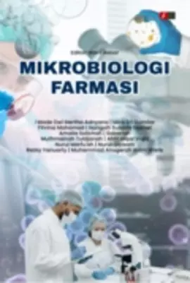 MIKROBIOLOGI FARMASI - I Made Dwi Mertha Adnyana; Mira Sri Gumilar ...
