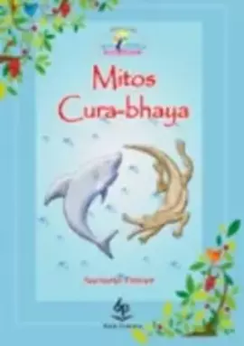 Mitos Cura-bhaya