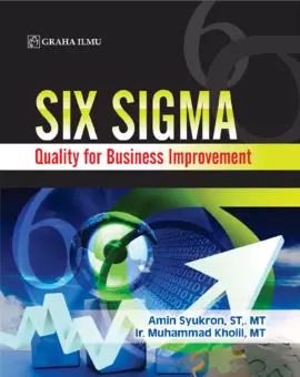 Six Sigma; Quality for Business Improvement