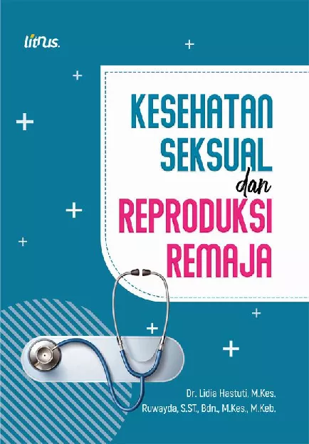 KESEHATAN SEKSUAL DAN REPRODUKSI REMAJA