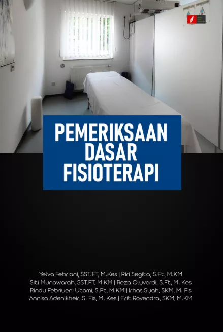 Pemeriksaan Dasar Fisioterapi