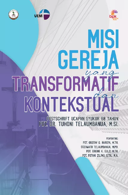 Misi Gereja Yang Transformatif Dan Kontekstual