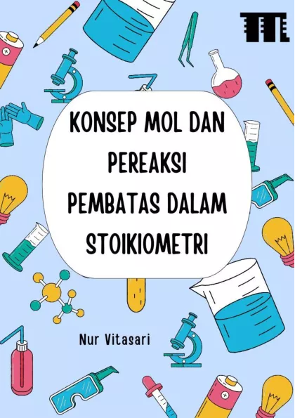 Konsep Mol dan Pereaksi Pembatas dalam Stoikiometri