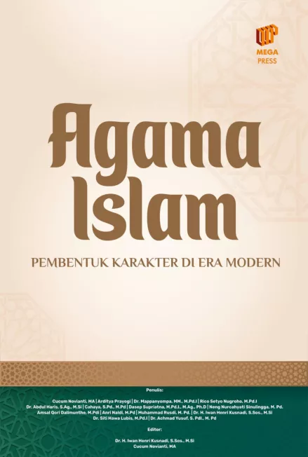 Agama Islam Pembentuk Karakter di Era Modern