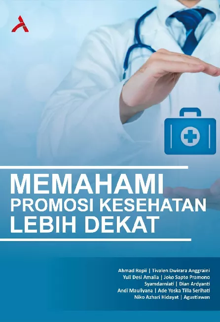 Memahami Promosi Kesehatan Lebih Dekat