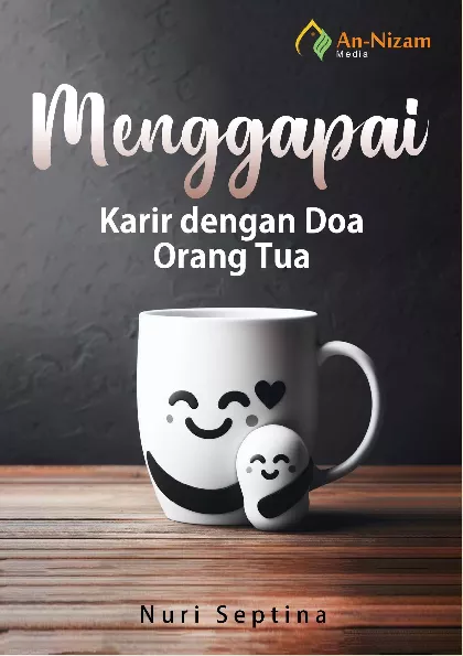Menggapai Karir dengan Doa Orang Tua
