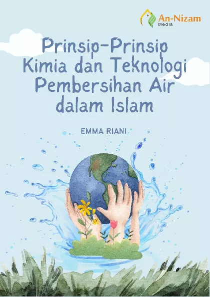 Prinsip-Prinsip Kimia dan Teknologi Pembersihan Air dalam Islam