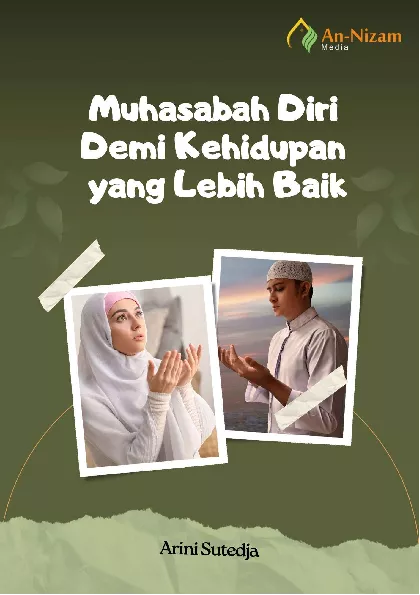 Muhasabah Diri Demi Kehidupan yang Lebih Baik