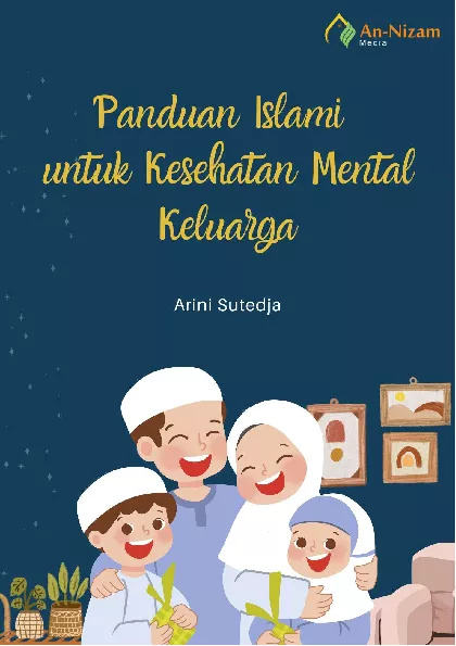 Panduan Islami untuk Kesehatan Mental Keluarga