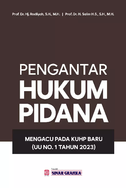 Pengantar Hukum Pidana Mengacu Pada KUHP Baru (UU NO.1 Tahun 2023)