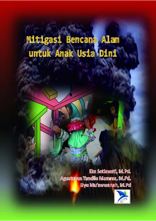 Mitigasi Bencana Alam untuk Anak Usia Dini