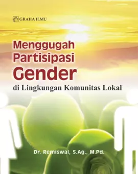 Menggugah Partisipasi Gender di Lingkungan Komunitas Lokal