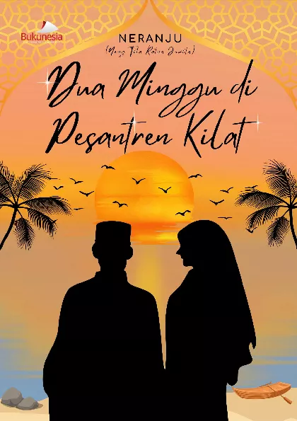 Dua Minggu di Pesantren Kilat