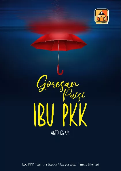 Goresan Puisi Ibu PKK