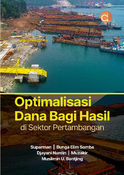 Optimalisasi Dana Bagi Hasil di Sektor Pertambangan