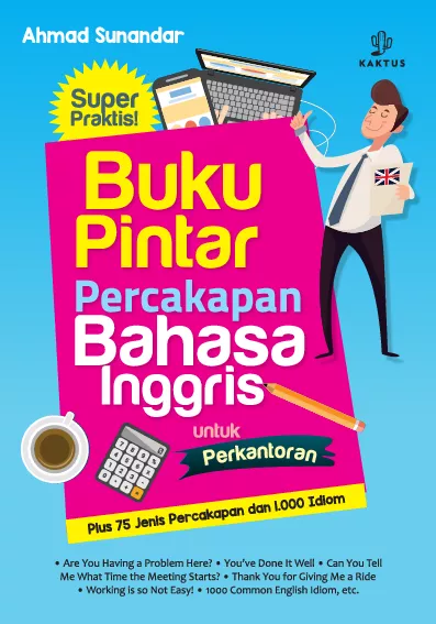 Buku Pintar Percakapan Bahasa Inggris untuk Perkantoran