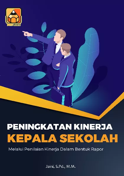 PENINGKATAN KINERJA KEPALA SEKOLAH