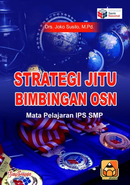 Strategi Jitu Bimbingan OSN Mata Pelajaran IPS SMP