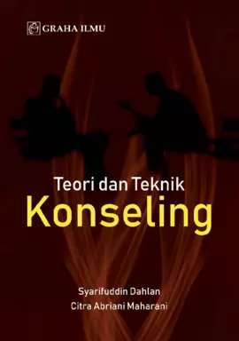 Teori dan Teknik Konseling