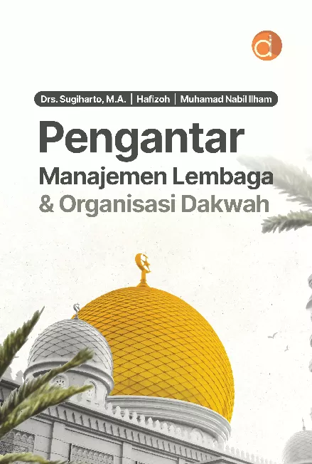 Pengantar Manajemen Lembaga & Organisasi Dakwah