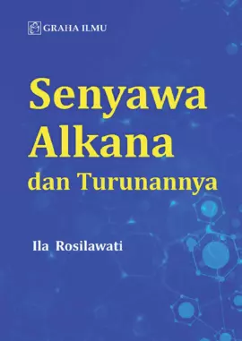 Senyawa Alkana dan Turunannya