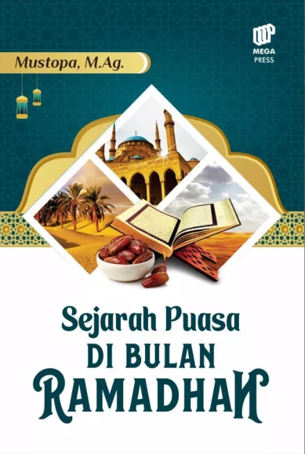 Sejarah Puasa di Bulan Ramadhan