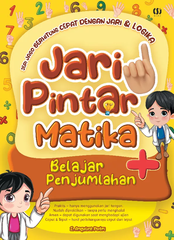 Seri jago berhitung cepat dengan Jari & Logika JARI PINTAR MATIKA Belajar Penjumlahan