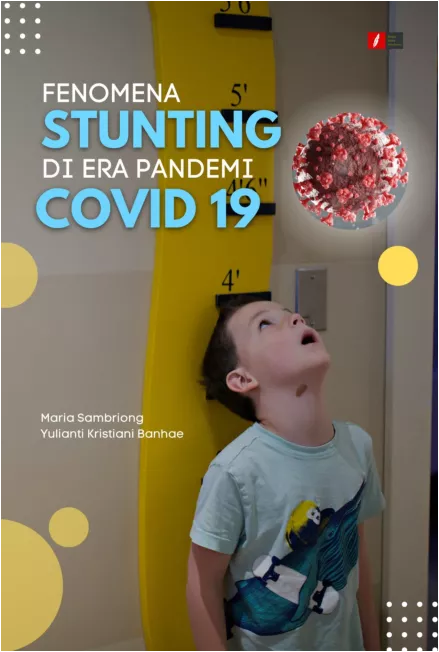 Fenomena Stunting di Era Pandemi Covid 19
