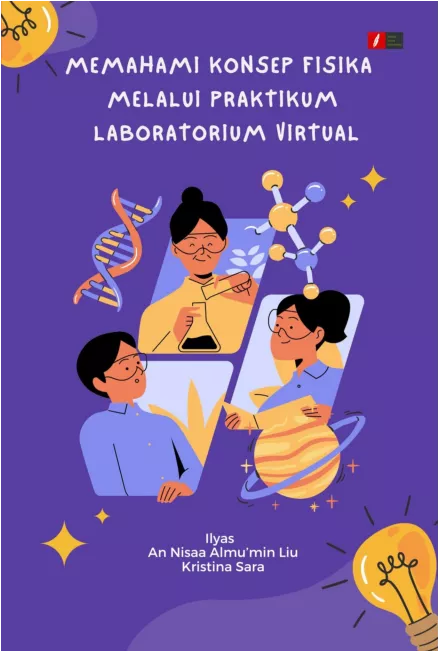 Memahami Konsep Fisika Melalui Praktikum Laboratorium Virtual