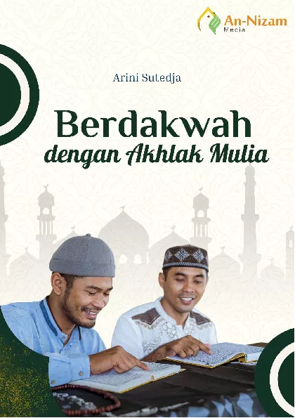 Berdakwah dengan Akhlak Mulia