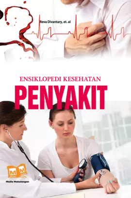 Ensiklopedi Kesehatan 1 : Penyakit