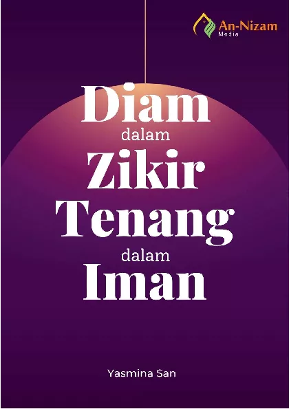 Diam dalam Zikir Tenang dalam Iman