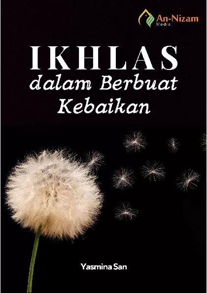 Ikhlas dalam Berbuat Kebaikan