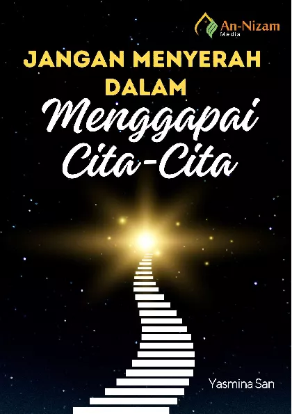 Jangan Menyerah dalam Menggapai Cita-cita