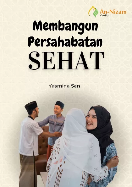 Membangun Persahabatan Sehat