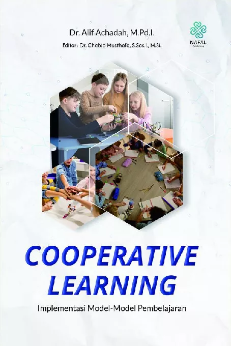 COOPERATIVE LEARNING Implementasi Model-Model Pembelajaran