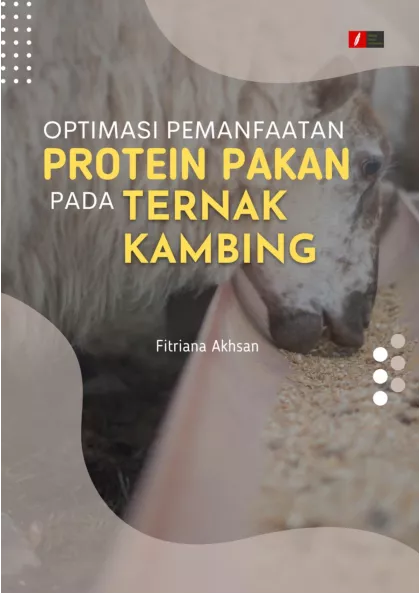 Optimasi Pemanfaatan Protein Pakan Pada Ternak Kambing