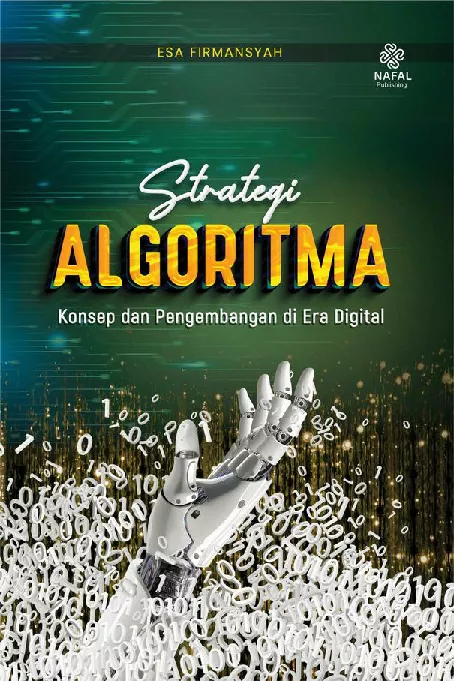 Strategi Algoritma: Konsep dan Pengembangan di Era Digital