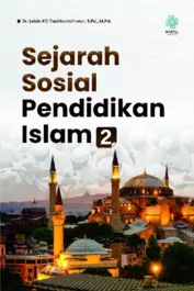 SEJARAH SOSIAL PENDIDIKAN ISLAM 2