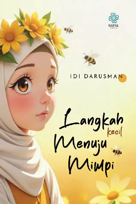 LANGKAH KECIL MENUJU MIMPI
