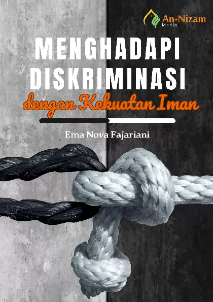 Menghadapi Diskriminasi dengan Kekuatan Iman