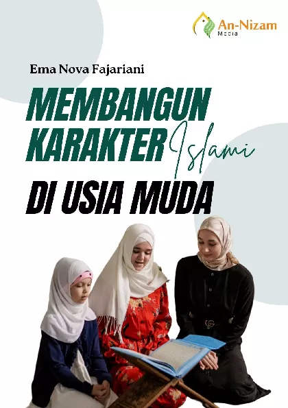 Membangun Karakter Islami di Usia Muda