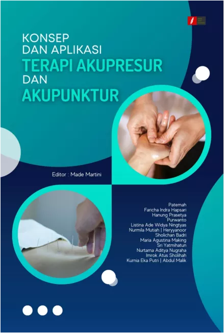 Konsep dan Aplikasi Terapi Akupresur dan Akupunktur