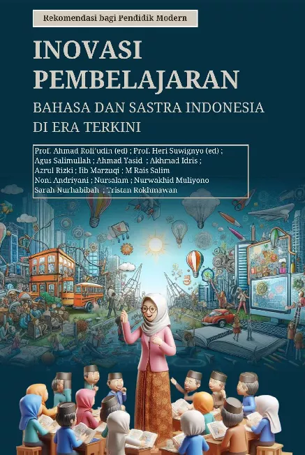 Inovasi Pembelajaran Bahasa dan Sastra Indonesia di Era Terkini