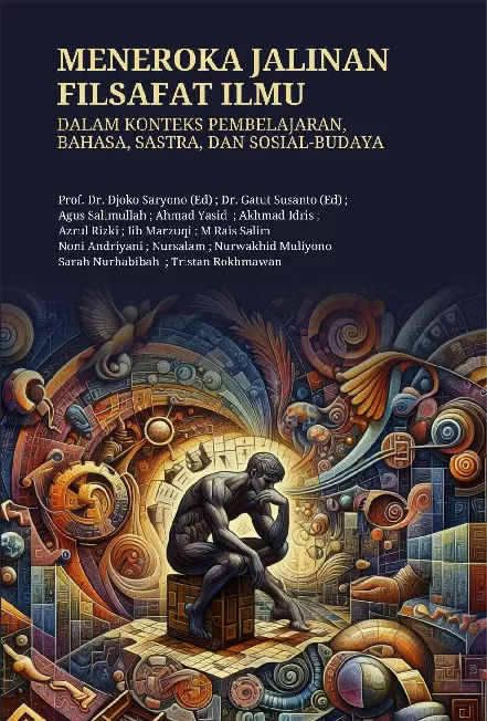 Meneroka Jalinan Filsafat Ilmu dalam Konteks Pembelajaran, Bahasa, Sastra, dan Sosial-Budaya