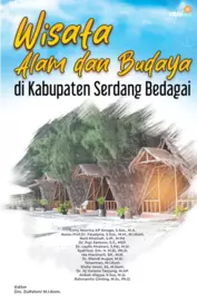 Wisata Alam dan Budaya di Kabupaten Serdang Bedagai