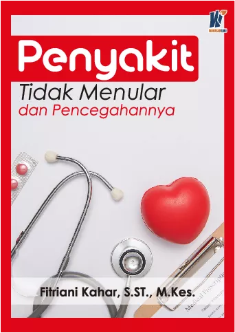 Penyakit Tidak Menular (PTM) dan Pencegahannya